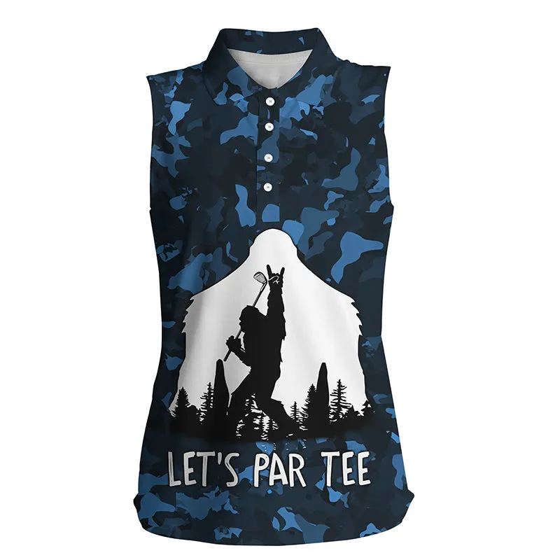 Funny bigfoot blue camo golf shirts, Womens sleeveless polo shirt lets par tee